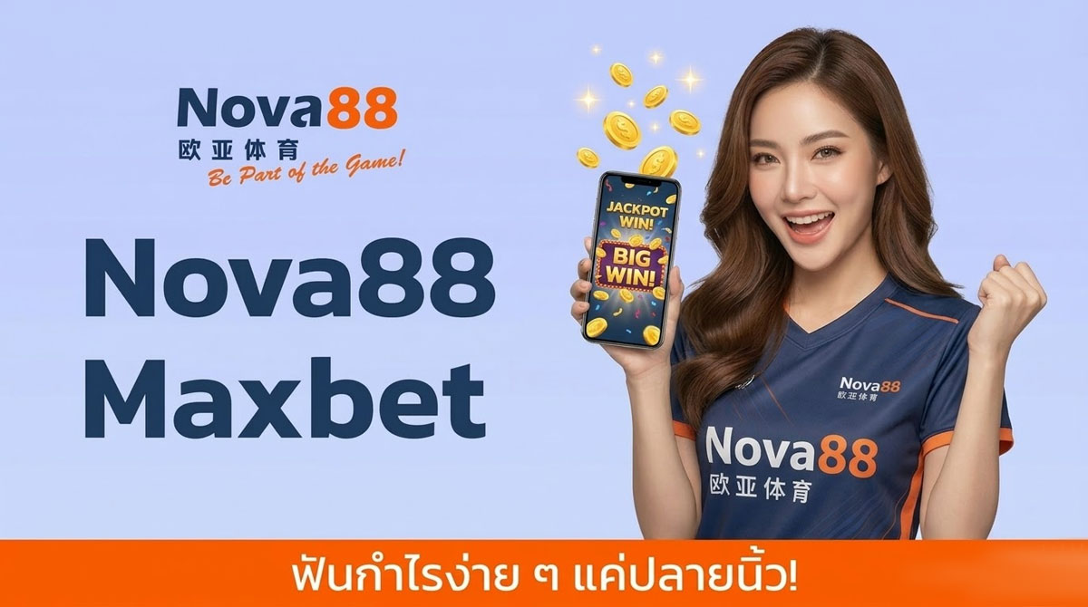 nova88 maxbet app